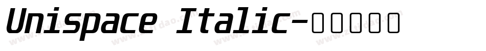 Unispace Italic字体转换
